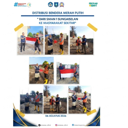 Distribusi Bendera Merah Putih dari SMAN 1 Sungaiselan ke Masyarakat Sekitar
