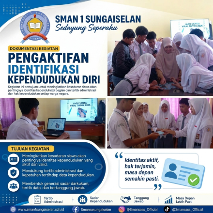 Pengaktifan Identifikasi Kependudukan Diri di SMAN 1 Sungaiselan
